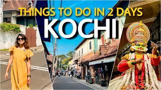 Kochi Kerala 2 Day Plan - Solo Trip to Fort Kochi & Ernakulam