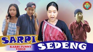 Sarpi Sedeng | Karbi Funny Video | Tissopi Entertain