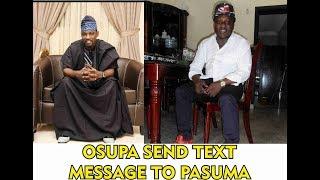 OSUPA SEND TEXT MESSAGE TO PASUMA PLS. SUBSCRIBE FUJI TV NIGERIA