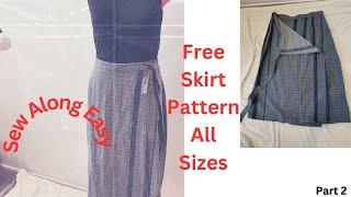 WRAP SKIRT SEW ALONG Tutorial / PART 2  / BEGINNERS FREE PATTERN / Easy  Sewing Tutorial