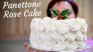 PANETTONE ROSE CAKE Ricetta in 10 minuti - 10 Minutes Panettone Rose Cake Recipe