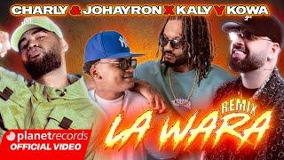 CHARLY & JOHAYRON  KALY Y KOWA - La Wara Remix (Prod. by Ernesto Losa) #EP1Tierra #Repaton #Tasty