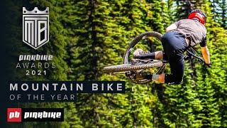 2021 Mountain Bike Of The Year | Pinkbike Awards