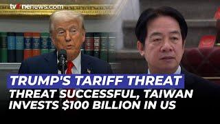 Trump's Threat Succeeds, Taiwanese Chip Giant Invests $100 Billion in US | OneNews Update