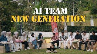 SELAMAT DATANG AI TEAM NEW GENERATION 2025 !!!