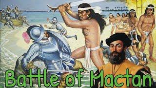 Battle of Mactan and Ferdinand Magellans Expedition