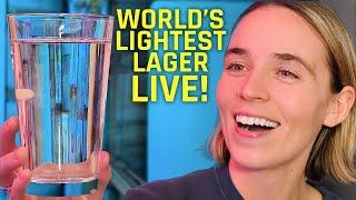 The World's LIGHTEST Lager - LIVE!!!