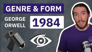 The Genre and Form of Nineteen Eighty-Four