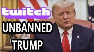 Donald Trump Twitch Unbanned