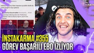 Ebonivon - "Görev Başarılı Ebo - Instakarma" İzliyor | Ne Dedin O İşe?