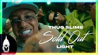 Thug Slime x Light   Sold Out (KARAOKE)