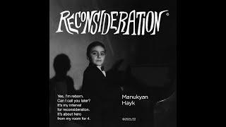 Manukyan Hayk - Reconsideration [Full EP]