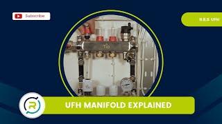 EXPLAINED: Underfloor Heating Manifold