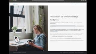 Tutorial: Ein Webex-Konto anlegen und Vorbereitung fürs erste Meeting