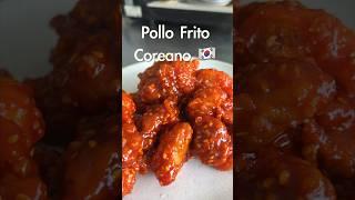 Pollo Frito COREANO  Crujiente, Picante y dulce #shorts #pollofrito #comidacoreana