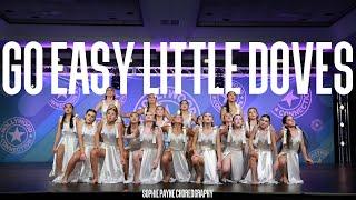 GO EASY LITTLE DOVES// Sophie Payne Choreography