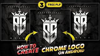 FREE to DOWNLOAD - 3 Professional Logo | Pixellab Plp file | Chrome Effect | Atulzalaedits