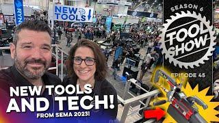 NEW Power Tools and Tech from SEMA 2023 Show!
