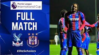 Full Match Crystal Palace U21 vs Anderlecht U21 | Premier League International Cup | 10/12/24