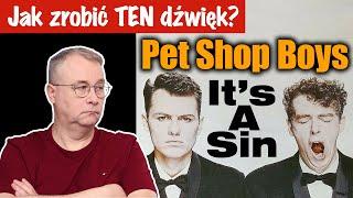 Dekonstrukcja: Pet Shop Boys, It's A Sin - ścieżka po ścieżce