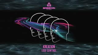 Kreation - Lose Control | Basscon Records