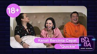 Femmy Permatasari Tentang Bercinta Cepat "Quickie" | BOBA