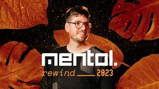 Mentol - Rewind 2023 (Deep, Vocal, House Mix)