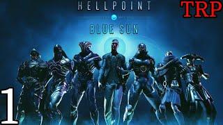 HELLPOINT: Blue Sun | Walkthrough | Part 1 | How To Enter Blue Sun DLC  | PC PS5 Xbox