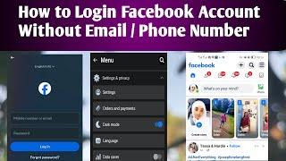 How to Login Facebook Account Without Email and Phone Number Tutorial |I