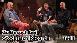 Zu Gast bei Stockfisch Records Teil 1