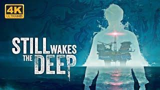 STILL WAKES THE DEEP : O INÍCIO DO JOGO EM 4K60 em PORTUGUÊS BR