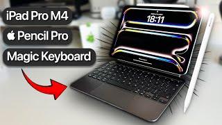 First iPad Pro M4,  Pencil Pro & Magic Keyboard - Unboxing & Impressions!