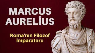 Dünyanın En Güçlü Adamı Sade Bir Hayat Yaşayabilir Mi? / Roma'nın Filozof İmparatoru Marcus Aurelius