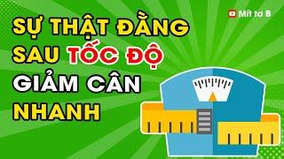  Sự thật về Giảm cân Nhanh, Giảm cân Chậm – Xem 1 Lần Biết Mãi Mãi