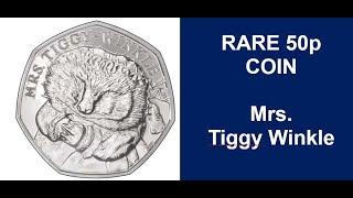 Rare 50p Coin - Mrs Tiggy Winkle 50p