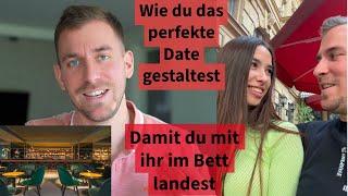 Gestalte dein 1. Date mit ihr so, um mit ihr im Bett zu landen 