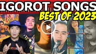 The most played Igorot songs of 2023