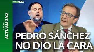 "Pedro Sánchez es un cobardón"