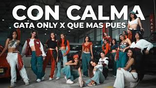 Con Calma x Gata Only x Que Mas Pues | 2024 | @Denathi.Pussegoda  Choreography