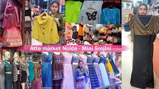 Atta Market Noida Sec 27|| Mini Sarojini Market || NEW Winter Collection ||  Hindi