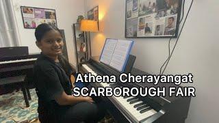 Scarborough Fair by Athena Cherayangat