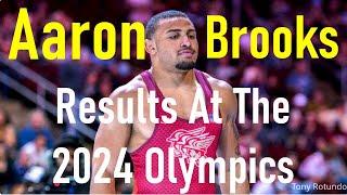 Aaron Brooks' Results at the 2024 Olympics | Wrestling Highlights | Aaron Brooks