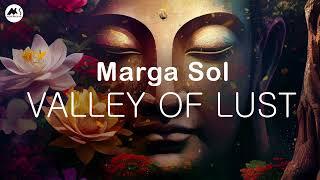 Marga Sol - Valley Of Lust (Original mix)