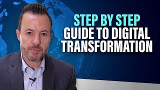 Complete Guide to Digital Transformation: Strategy, Implementation, and Execution