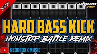 HARD BASS KICK | NONSTOP BATTLE REMIX 2024