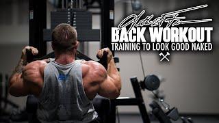 Seth Feroce | Back Workout - Training To Look Good Naked