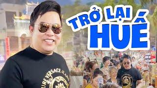 Theo Chân Quang Lê Trở Lại Thăm Xứ Huế Ùa Về Bao Kỷ Niệm Xưa - Quang Lê Vlog