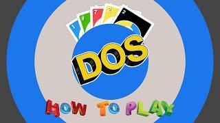 How to Play DOS Card Game : DOS Complete Rules and Instructions