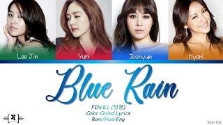 FIN.K.L - "Blue Rain" Lyrics [Color Coded Han/Rom/Eng]