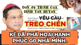 Đinh Văn Huyên yêu cầu ông Vũ Đình Hiệu "Treo Chén" kẻ đã phá vỡ hạnh phúc gia đình mình.